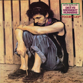 Kevin Rowland & Dexys Midnight Runners - Too-Rye-Ay (LP, Album) Kevin Rowland & Dexys Midnight Runners - Too-Rye-Ay (LP, Album)