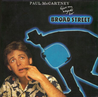 Paul McCartney - Give My Regards To Broad Street (LP, Album, Gat) Paul McCartney - Give My Regards To Broad Street (LP, Album, Gat)