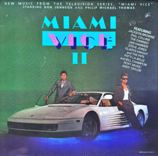 Various - Miami Vice II (New Music From The Television Series, "Miami Vice" Starring Don Johnson And Philip Michael Thomas) (LP, Album, Comp) Various - Miami Vice II (New Music From The Television Series, "Miami Vice" Starring Don Johnson And Philip Michael Thomas) (LP, Album, Comp)
