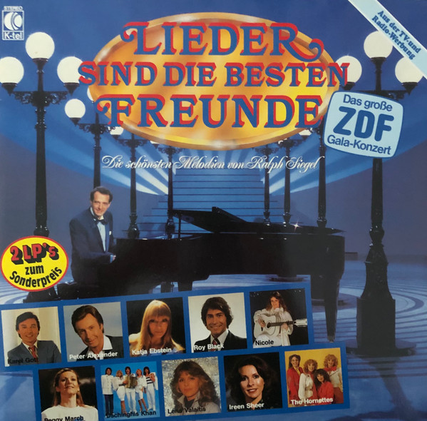 Ralph Siegel - Lieder Sind Die Besten Freunde - Die Schönsten Melodien Von Ralph Siegel (2xLP, Comp) Ralph Siegel - Lieder Sind Die Besten Freunde - Die Schönsten Melodien Von Ralph Siegel (2xLP, Comp)