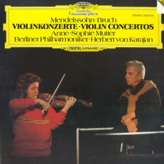 Mendelssohn* · Bruch*, Anne-Sophie Mutter, Berliner Philharmoniker · Herbert von Karajan - Violinkonzerte = Violin Concertos (LP)