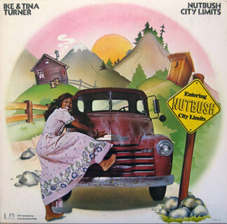 Ike & Tina Turner - Nutbush City Limits (LP, Album, Club) Ike & Tina Turner - Nutbush City Limits (LP, Album, Club)