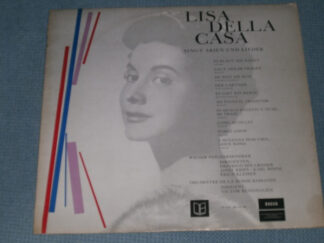 Lisa Della Casa - Lisa Della Casa Singt Arien Und Lieder (LP, Album, Comp, Mono, Club)
