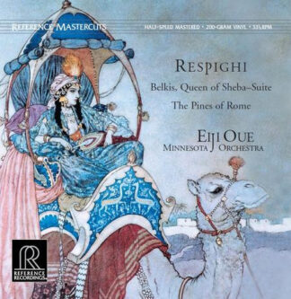 Ottorino Respighi, Minnesota Orchestra, Eiji Oue - Belkis, Queen Of Sheba Suite / The Pines Of Rome (LP, Album, 200)