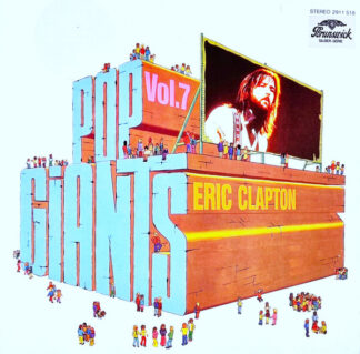Eric Clapton - Pop Giants, Vol. 7 (LP, Comp) Eric Clapton - Pop Giants, Vol. 7 (LP, Comp)