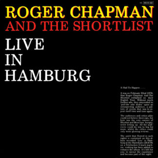 Roger Chapman And The Shortlist - Live In Hamburg (LP, Album)