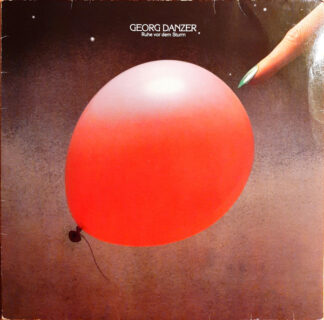 Georg Danzer - Ruhe Vor Dem Sturm (LP, Album, RP)