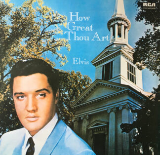 Elvis* - How Great Thou Art (LP, Album, RE) Elvis* - How Great Thou Art (LP, Album, RE)
