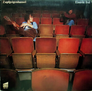 Zupfgeigenhansel - Eintritt Frei (LP, Album)