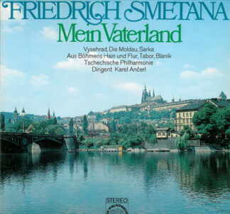 Friedrich Smetana* - Mein Vaterland (2xLP, Album, Club)