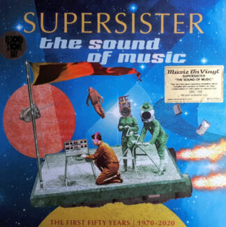 Supersister (2) - The Sound Of Music - The First Fifty Years 1970-2020 (LP, Cle + LP, Yel + RSD, Comp, Ltd, Num) Supersister (2) - The Sound Of Music - The First Fifty Years 1970-2020 (LP, Cle + LP, Yel + RSD, Comp, Ltd, Num)