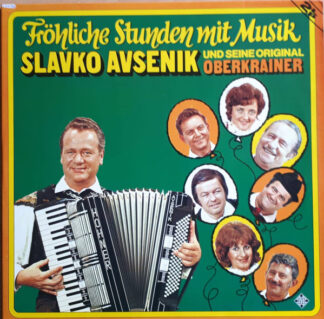 Slavko Avsenik Und Seine Original Oberkrainer - Fröhliche Stunden Mit Musik (2xLP, Comp)
