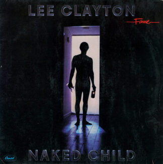 Lee Clayton - Naked Child (LP, Album, RE, RP) Lee Clayton - Naked Child (LP, Album, RE, RP)