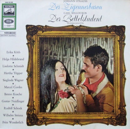 Johann Strauss*, Carl Millöcker / Die Berliner Symphoniker*, Werner Schmidt-Boelcke - Der Zigeunerbaron / Der Bettelstudent (LP)