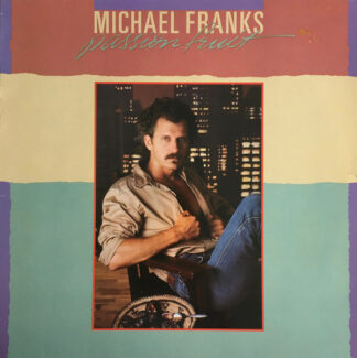 Michael Franks - Passionfruit (LP, Album)