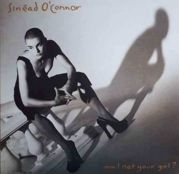 Sinéad O'Connor - Am I Not Your Girl? (LP, Album, RE) Sinéad O'Connor - Am I Not Your Girl? (LP, Album, RE)