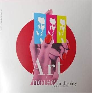 The Art Of Noise - Noise In The City (Live In Tokyo, 1986) (2xLP, Album) The Art Of Noise - Noise In The City (Live In Tokyo, 1986) (2xLP, Album)
