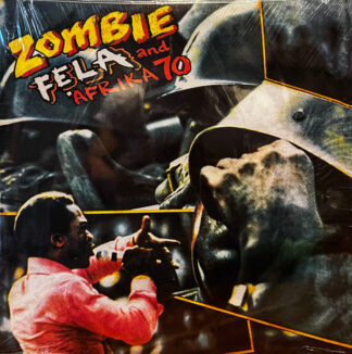 Fẹla* And Afrika 70* - Zombie (LP, Album, RE)