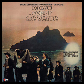 Popol Vuh - Cœur De Verre (LP, Album, Ltd, RE, RM, Fre)