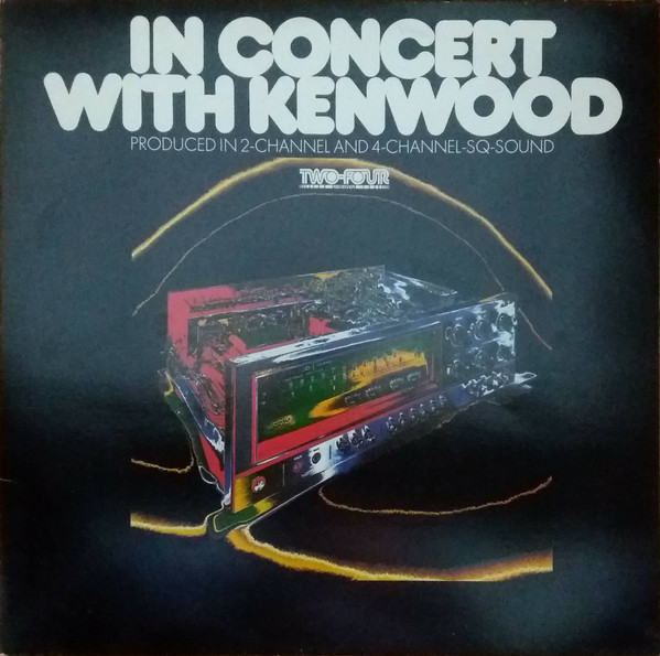 Various - In Concert With Kenwood (LP, Comp) Various - In Concert With Kenwood (LP, Comp)
