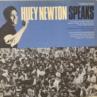 Huey P. Newton* - Huey Newton Speaks (LP)