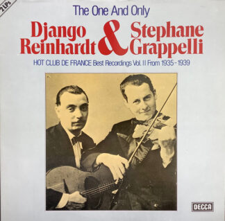Django Reinhardt & Stephane Grappelli* - The One And Only Django Reinhardt & Stephane Grappelli. Hot Club De France Best Recordings Vol. II From 1935 - 1939 (2xLP, Comp) Django Reinhardt & Stephane Grappelli* - The One And Only Django Reinhardt & Stephane Grappelli. Hot Club De France Best Recordings Vol. II From 1935 - 1939 (2xLP, Comp)