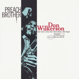 Don Wilkerson - Preach Brother! (LP, Album, RE, 180) Don Wilkerson - Preach Brother! (LP, Album, RE, 180)