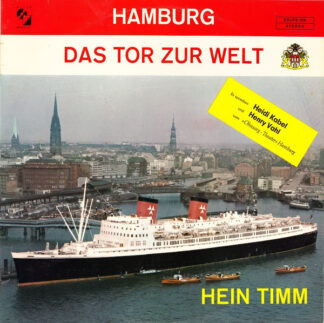 Hein Timm - Hamburg Das Tor Zur Welt (LP) Hein Timm - Hamburg Das Tor Zur Welt (LP)