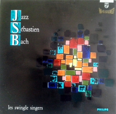 Les Swingle Singers - Jazz Sébastien Bach (LP, Album) Les Swingle Singers - Jazz Sébastien Bach (LP, Album)