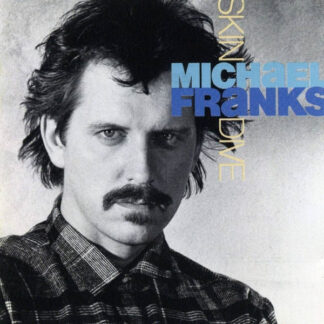 Michael Franks - Skin Dive (LP, Album)
