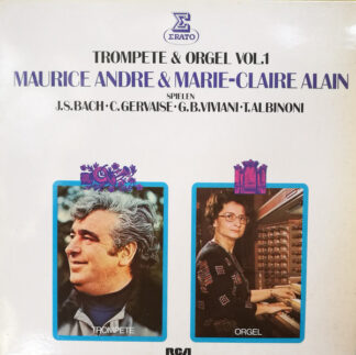 Maurice Andre* & Marie-Claire Alain - Trompete & Orgel  Vol.1 (LP, Album)