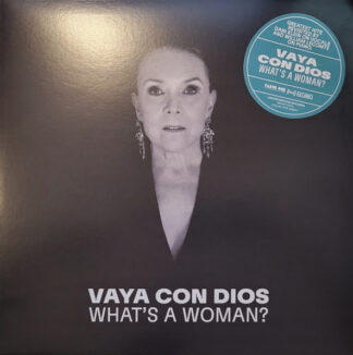 Vaya Con Dios - What's A Woman? (LP, Ltd, Whi)