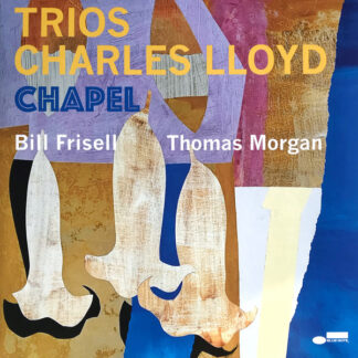 Charles Lloyd - Trios: Chapel (LP, Album)