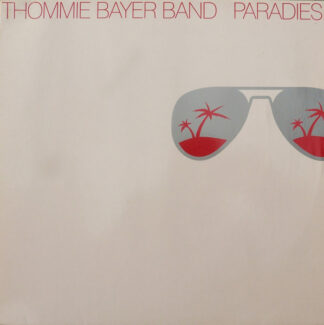 Thommie Bayer Band - Paradies (LP, Album) Thommie Bayer Band - Paradies (LP, Album)