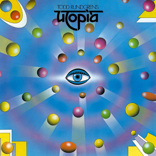 Todd Rundgren's Utopia* - Todd Rundgren's Utopia (LP, Album, RE) Todd Rundgren's Utopia* - Todd Rundgren's Utopia (LP, Album, RE)